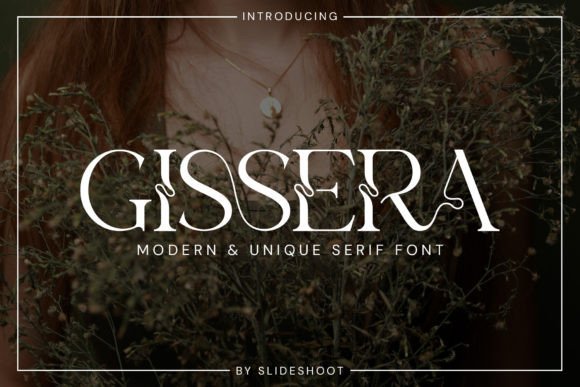 Gissera: A Serif Font for Elegant Branding