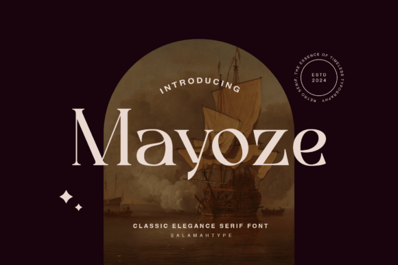 Mayoze: The Serif Font That Elevates Campaigns