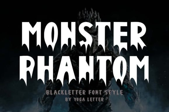 Monster Phantom: A Bold Blackletter Typeface for Modern Brands
