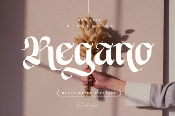 Regano: A Blackletter Typeface for Modern Web Design